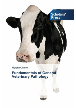 Fundamentals of General Veterinary Pathology