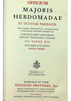 Officium Majoris Hebdomadae et octavae Paschatis juxta rubricas breviarii et missalis romani reformas editum 1931 r.