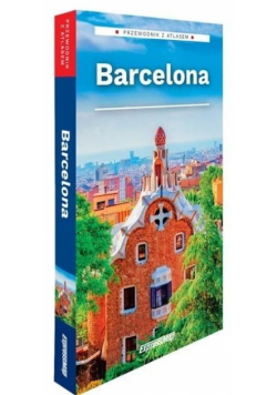 Barcelona przewodnik z atlasem 2024