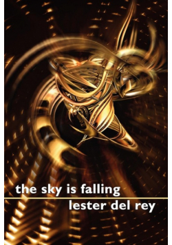 The Sky Is Falling
