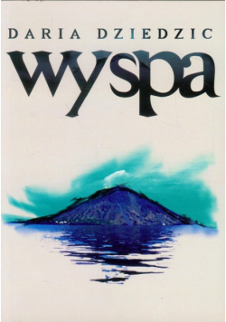Dziedzic Daria - Wyspa