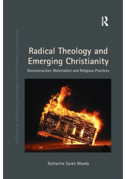 Radical Theology and Emerging Christianity
