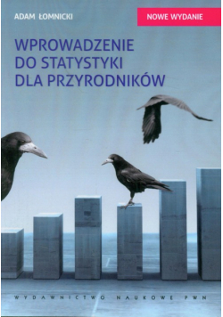 Wprowadzenie do statystyki dla przyrodników