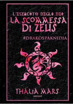 La Scommessa di Zeus - L'Esercito degli Dei #I Giochi del Drago