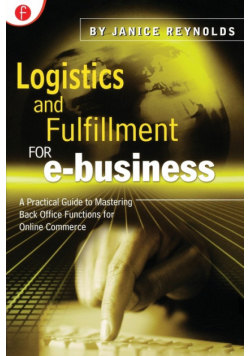 Logistics and Fulfillment for e-business