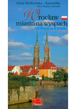 Wrocław miasto na wyspach