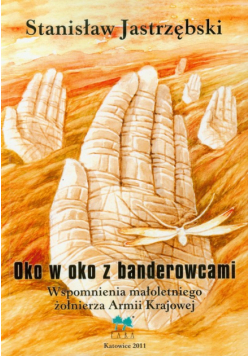 Oko w oko z banderowcami