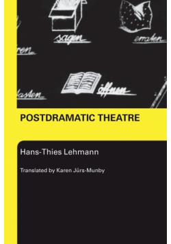 Postdramatic Theatre