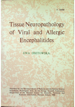 Tissue Neuropathology of viral and allergic encephalitides