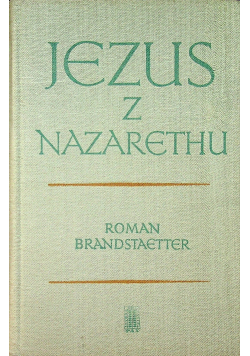 Jezus z Nazarethu Tom I Czas milczenia