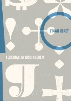 Tęskniąc za Kissingerem