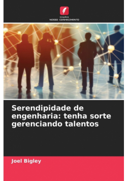 Serendipidade de engenharia