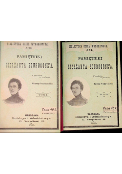Pamiętniki Sierżanta Bourgognea  Tom I i II, 1899 r.