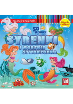 Koloruję i naklejam. Syrenki i morskie stworzenia