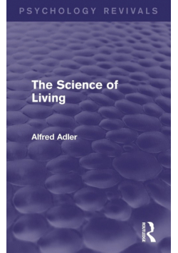 The Science of Living