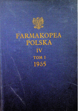 Farmakopea Polska IV Tom 1