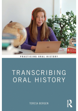 Transcribing Oral History