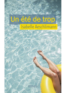 Un été de trop