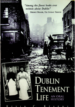 Dublin Tenement Life