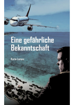 Gefährliche Bekanntschaft