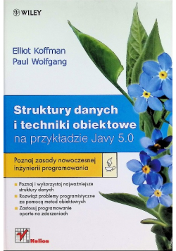 Struktury danych i techniki obiektowe na przykładzie Javy 5.0