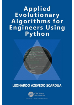 Applied Evolutionary Algorithms for Engineers Using Python