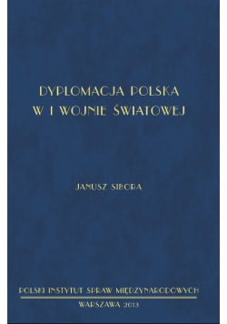Dyplomacja polska w I wojnie światowej
