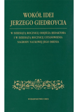 Wokół idei Jerzego Giedroycia