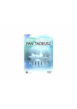 Mickiewicz Adam - Pan Tadeusz, Audiobook
