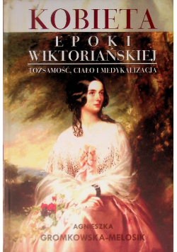 Kobieta epoki wiktoriańskiej