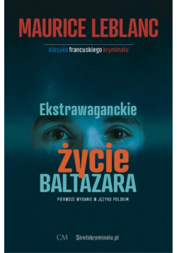 Ekstrawaganckie życie Baltazara