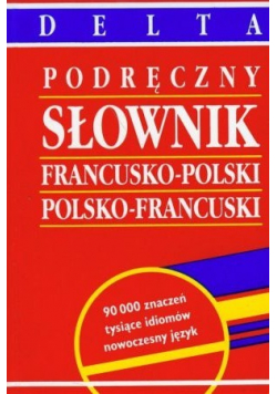 Słownik francusko polski polsko francuski podręczny