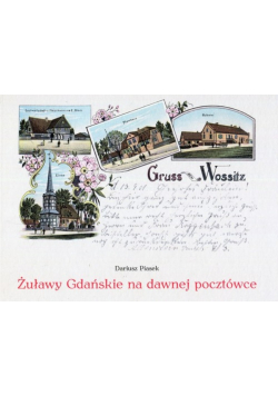 Żuławy Gdańskie na dawnej pocztówce