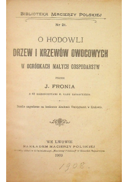 O hodowli drzew i krzewów owocowych 1903 r.