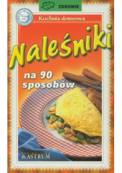 Naleśniki na 90 sposobów