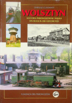 Wolsztyn. Historia parowozowni