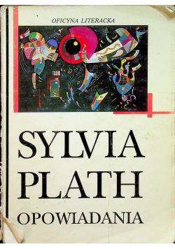 Sylvia Plath Opowiadania