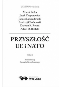 Przyszłości UE i NATO T.1