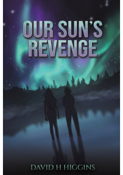 Our Sun's Revenge