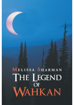 The Legend of Wahkan
