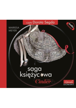 Marissa Meyer - Cinder Saga Księżycowa, Audiobook