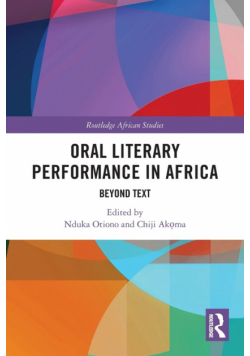 Oral Literary Performance in Africa