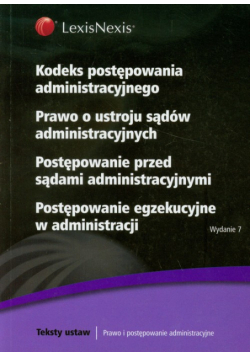 Kodeks postępowania administracyjnego Prawo o ustroju sądów administracyjnych Postępowanie przed sądami administracyjnymi Postępowanie egzekucyjne w administracji