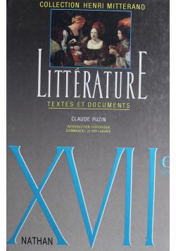 XVIIe siecle Litterature textes et documents