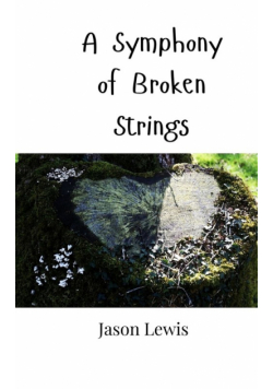 A Symphony of Broken Strings