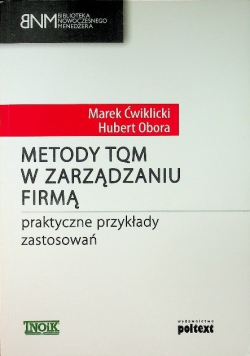 Metody TQM w zarządzaniu firmą