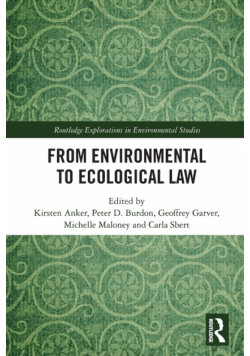 From Environmental to Ecological Law