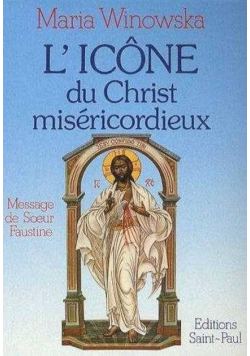 L Icone du Christ misericordieux