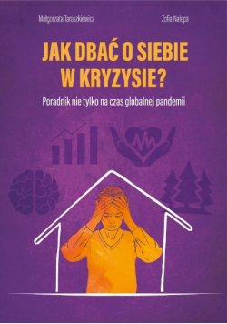 Jak dbać o siebie w kryzysie