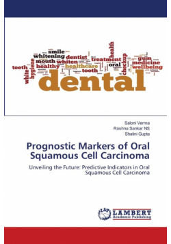 Prognostic Markers of Oral Squamous Cell Carcinoma